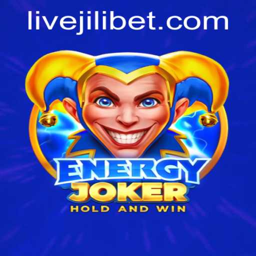 Exploring the Thrills of EnergyJoker: An Exciting Jilibet Experience