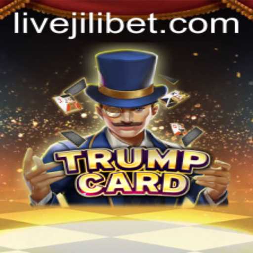 Exploring TrumpCard: A New Era of Gaming with Jilibet